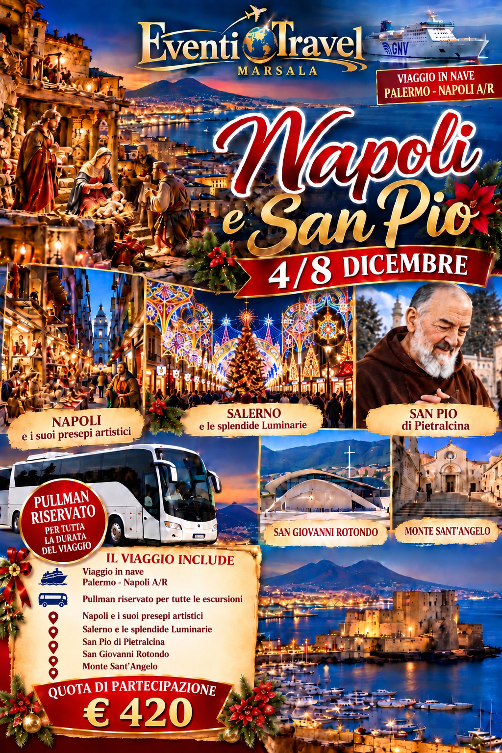 Tra fede e tradizione ‘ Napoli Salerno e San Giovanni Rotondo 